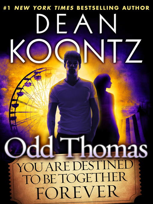Title details for You Are Destined to Be Together Forever by Dean Koontz - Available